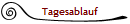 Tagesablauf